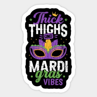 Thick Thighs Mardi Gras Vibes New  Party Graphic Sticker